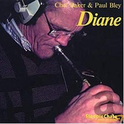 Chet Baker/ Paul Bley Diane Chet Baker/ Paul Bley Diane