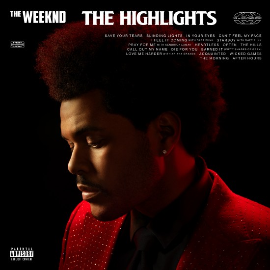 The Weeknd The Highlights The Weeknd The Highlights