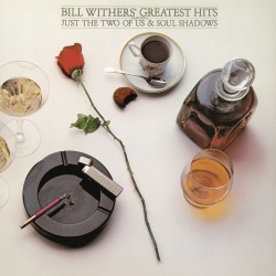 Bill Withers Greatest Hits (Global Vinyl Title) Bill Withers Greatest Hits (Global Vinyl Title)