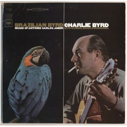 Charlie Byrd Brazilian Byrd Charlie Byrd Brazilian Byrd