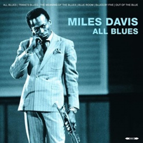 Miles Davis All Blues Miles Davis All Blues