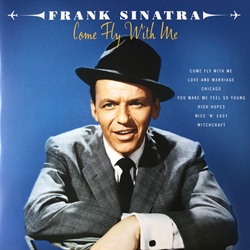 Frank Sinatra Come Fly With Me