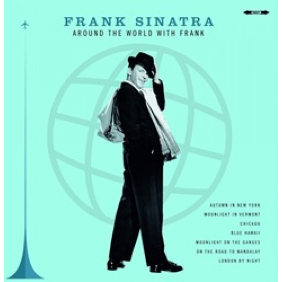 Frank Sinatra Around The World With Frank Frank Sinatra Around The World With Frank