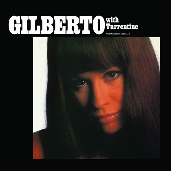 Astrud Gilberto Gilberto With Turrentine