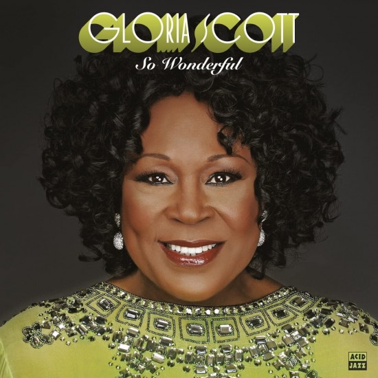 Gloria Scott So Wonderful
