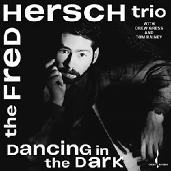 Hersch Fred Dancing In The Dark (One-Step) Hersch Fred Dancing In The Dark (One-Step)