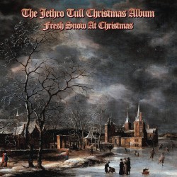 Jethro Tull The Jethro Tull Christmas Album - Fresh Jethro Tull The Jethro Tull Christmas Album - Fresh