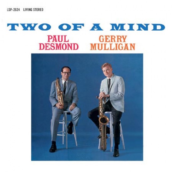 Paul Desmond -Gerry Mulligan Two of  a Mind (Speakers Corner)