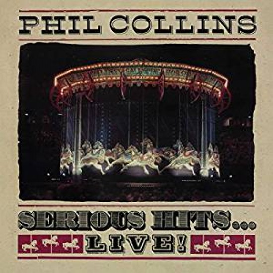   Phil  Collins Serious Hits...Live!