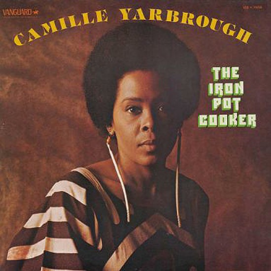 Camille Yarbrough The iron pot cooker