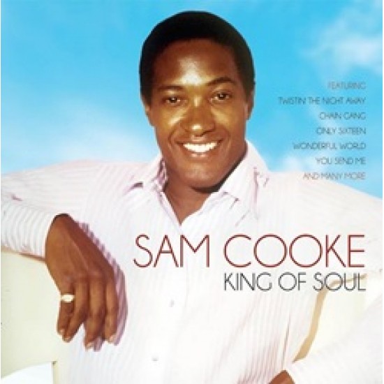 Sam Cooke King Of Soul Sam Cooke King Of Soul