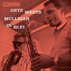  Getz Stan & Mullighan Gerry Getz Meets Mulligan In Hi Fi Ed. limitata 180 gr. Remaster Gatefold