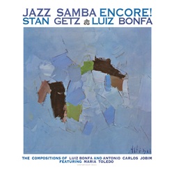 Stan Getz ‹ Bonfa Luiz "Jazz Samba Encore"