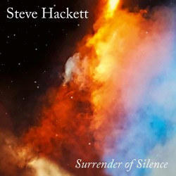 Steve Hackett Surrender of silence Steve Hackett Surrender of silence