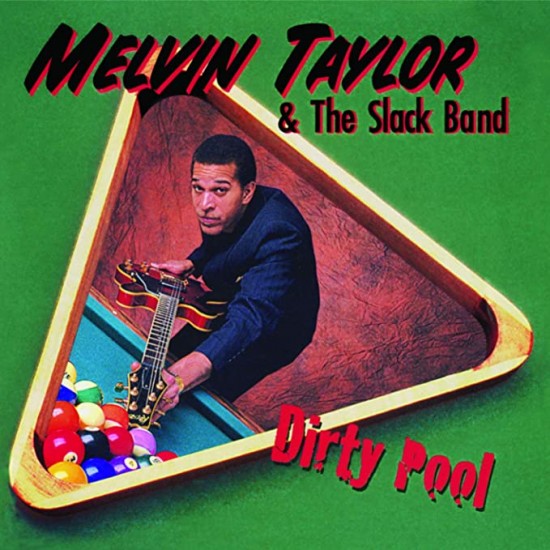Melvin Taylor Dirty Pool  Pure Pleasure