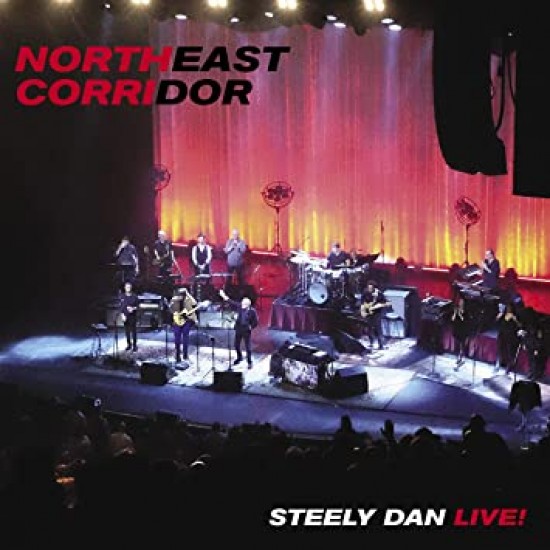 Steely Dan Northeast Corridor Live