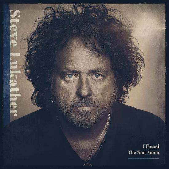 STEVE LUKATHER I FOUND THE SUN AGAIN