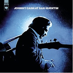 Johnny Cash At San Quentin (Legacy Edt.)