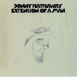  Donny Hathaway Extension of a Man	