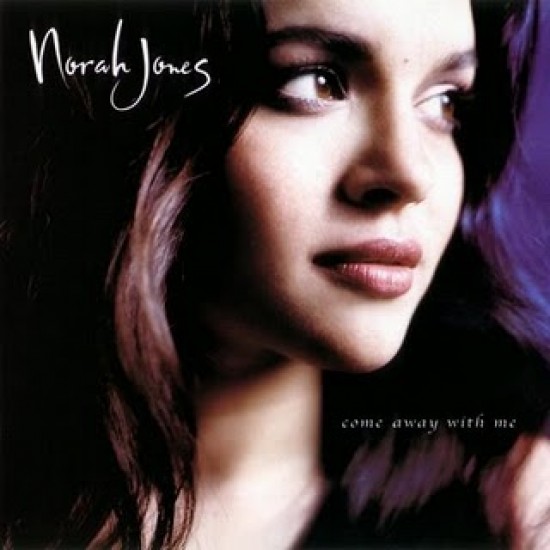 Norah Jones Come Away with Me