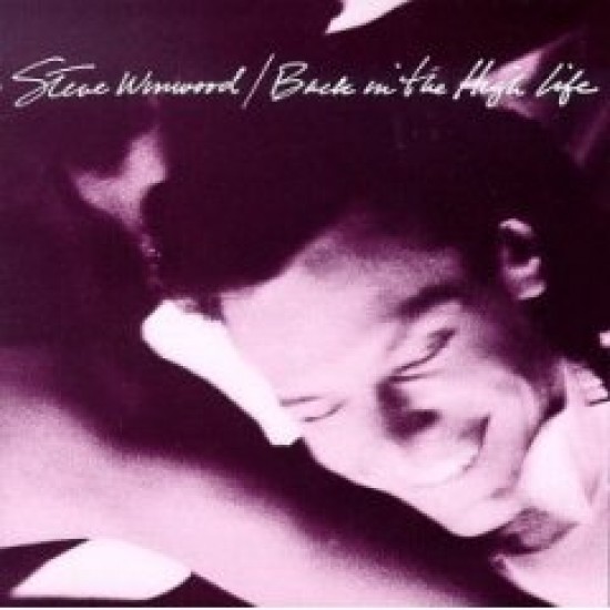 Steve Winwood Back in the High Life