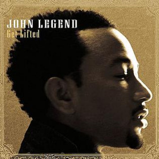 John Legend Get Lifted John Legend Get Lifted