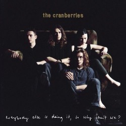 The Cramberries Everybody else is doing