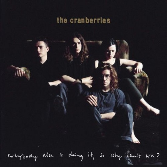 The Cramberries Everybody else is doing